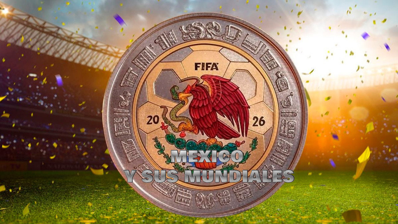 México y sus mundiales