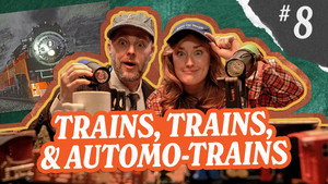 Trains, Trains, & Automo-Trains