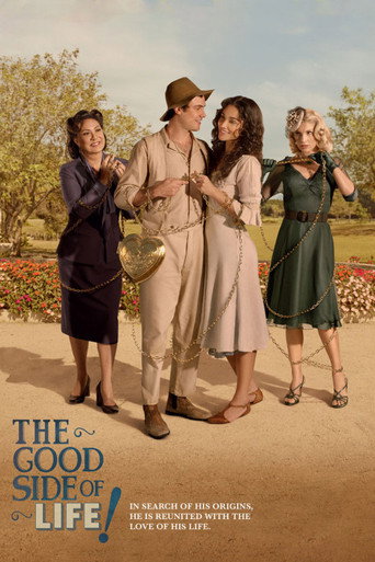 The Good Side of Life