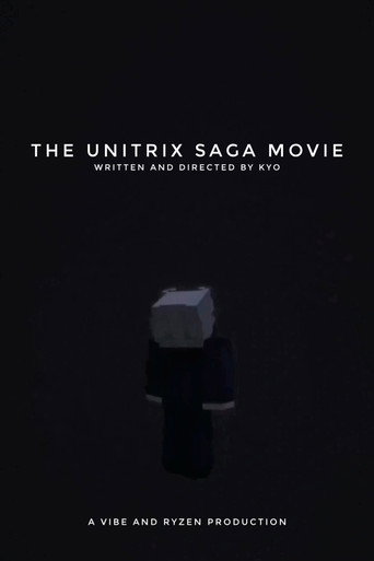 The Unitrix Saga Movie
