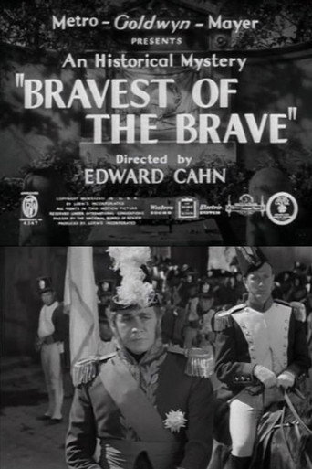 Bravest of the Brave