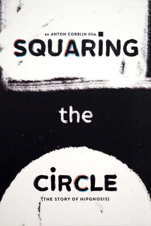Squaring the Circle (The Story of Hipgnosis)