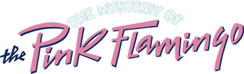 The Mystery of the Pink Flamingo logo