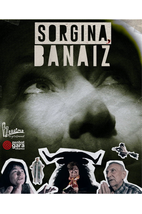 Sorgina, banaiz