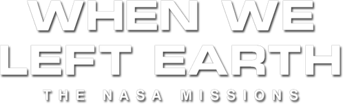 When We Left Earth: The NASA Missions logo