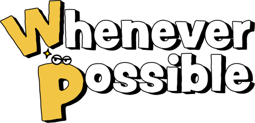 Whenever Possible logo