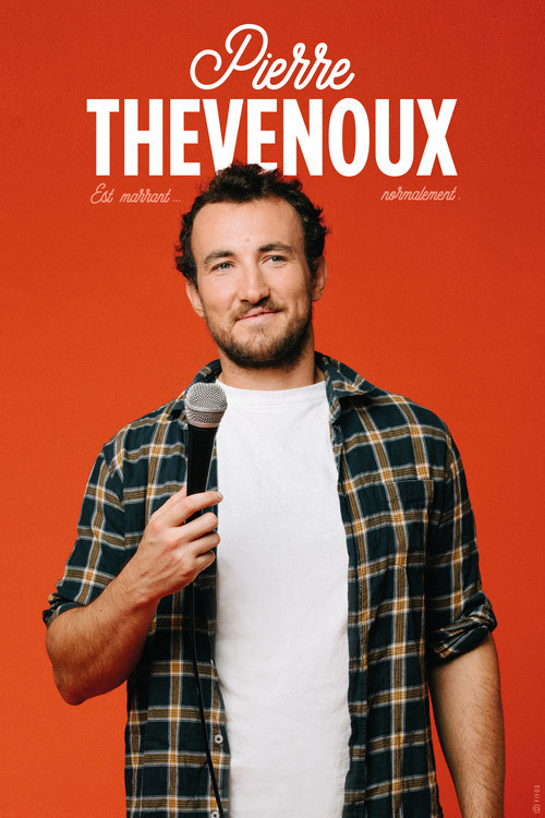 Pierre Thevenoux est marrant… Normalement