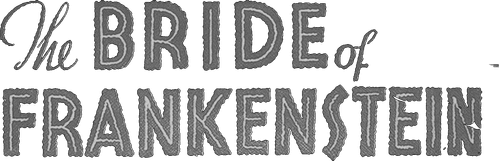 Bride of Frankenstein logo