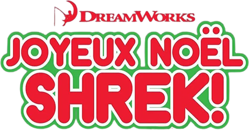 Joyeux Noël Shrek ! logo