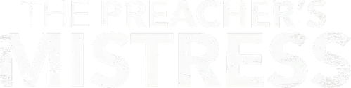 The Preacher's Mistress logo