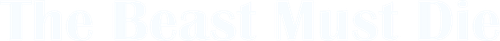 The Beast Must Die logo