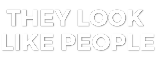 They Look Like People logo