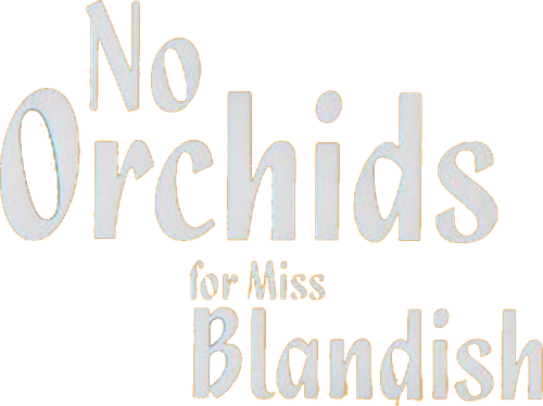 No Orchids for Miss Blandish logo