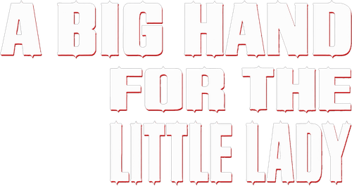 A Big Hand for the Little Lady logo