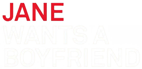 Jane Wants a Boyfriend logo