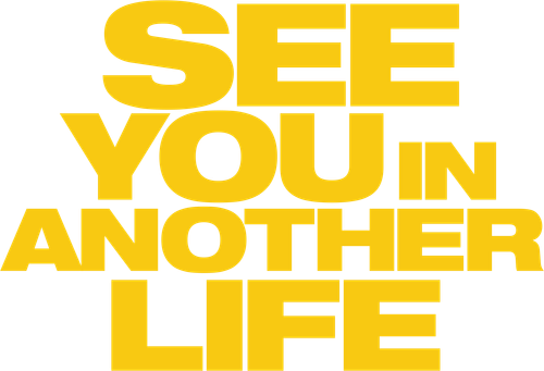See You in Another Life logo