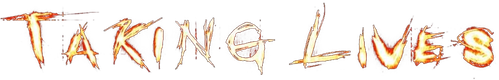 Taking Lives logo