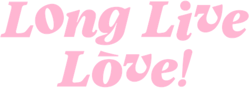Long Live Love! logo