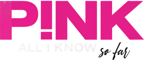 P!nk: All I Know So Far logo