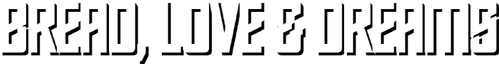 Bread, Love and Dreams logo
