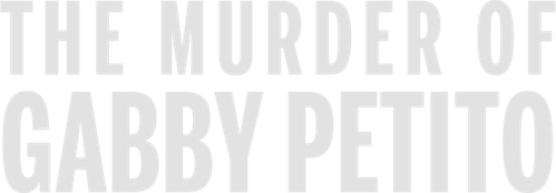 The Murder of Gabby Petito: Truth, Lies and Social Media logo