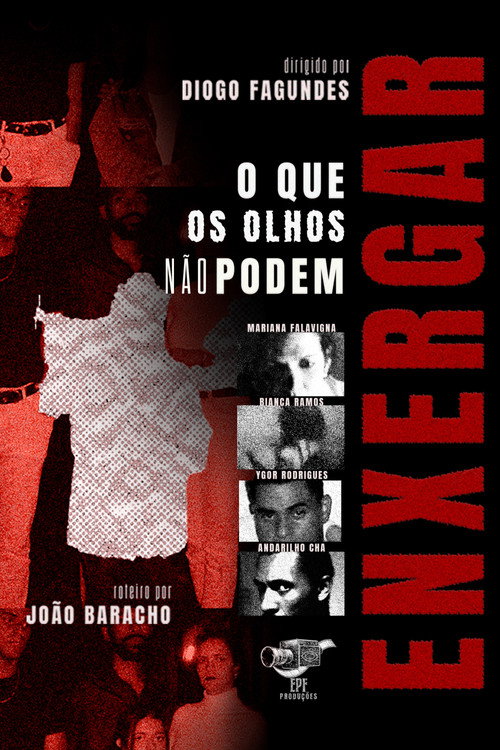 O Que Os Olhos Não Podem Enxergar