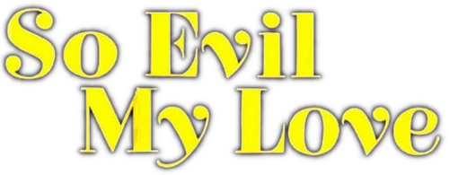So Evil My Love logo