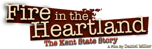 Fire in the Heartland: Kent State, May 4, and Student Protest in America logo