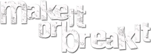 Make It or Break It logo