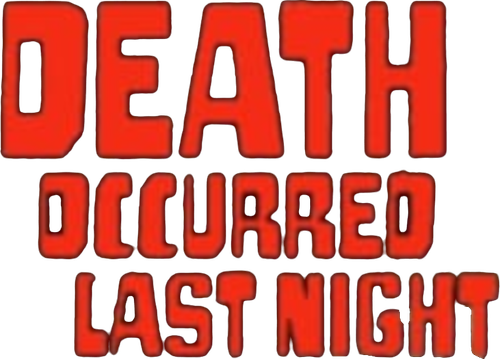 Death Occurred Last Night logo