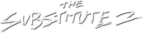 The Substitute 2: School's Out logo