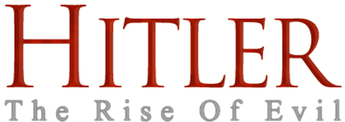 Hitler: The Rise of Evil logo