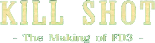 Kill Shot: The Making of 'FD3' logo