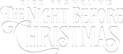 Kirk Franklin's The Night Before Christmas logo