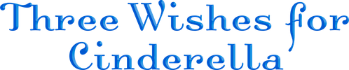 Three Wishes for Cinderella logo