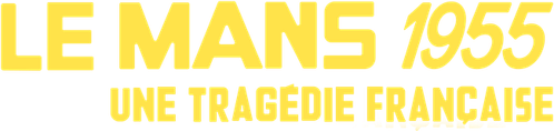 Le Mans 55, une tragédie française logo