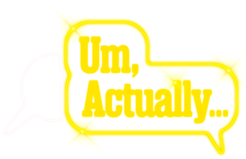 Um, Actually... logo
