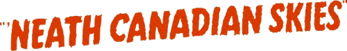 'Neath Canadian Skies logo