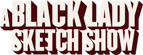 A Black Lady Sketch Show logo
