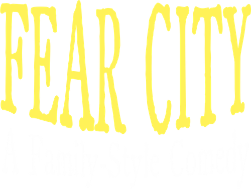 Fear City: A Family-Style Comedy logo