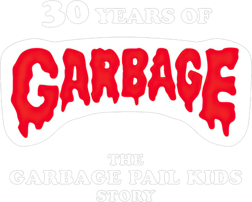 30 Years of Garbage: The Garbage Pail Kids Story logo
