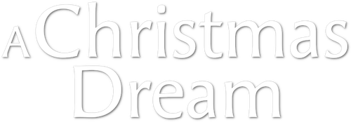 A Christmas Dream logo
