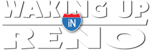 Waking Up in Reno logo