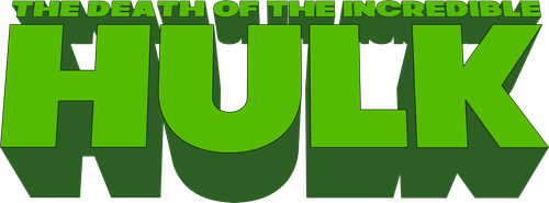 The Death of the Incredible Hulk logo