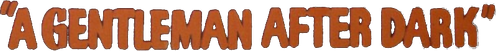 A Gentleman After Dark logo