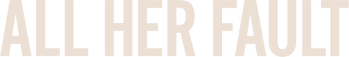 All Her Fault logo
