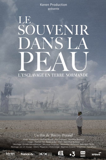 Le souvenir dans la peau, esclavage en terre normande